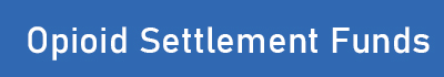 Opioid Settlement Funds page link