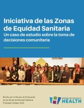 Title page in Spanish of the HEZ Case Study. A group photo of the HEZ Community Advisory Council is under the title on the page.